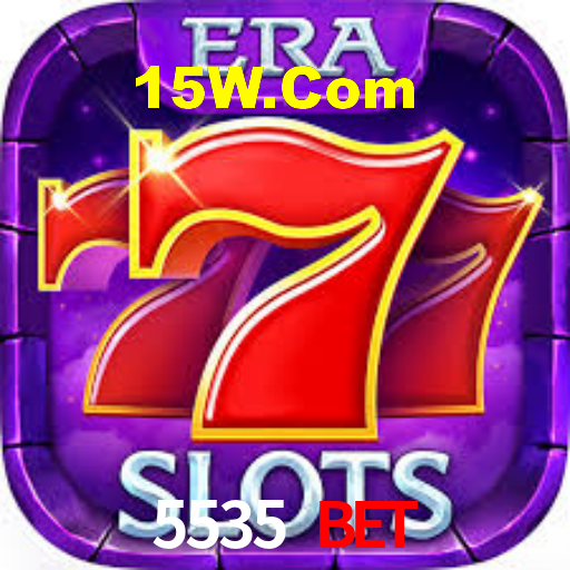 5535 Bet